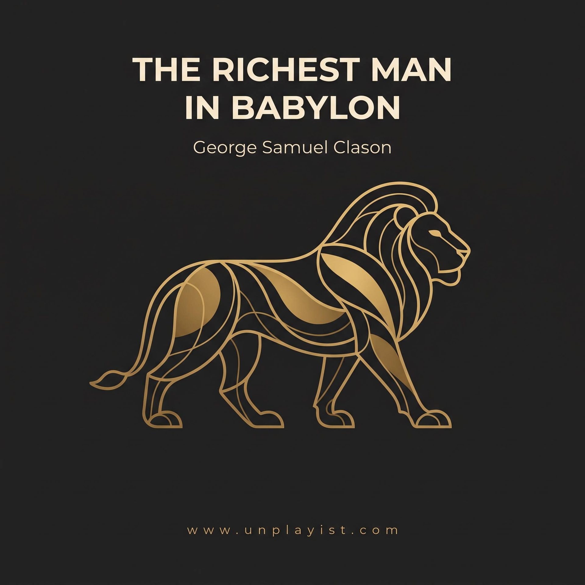 Unplaying: The Richest Man In Babylon
