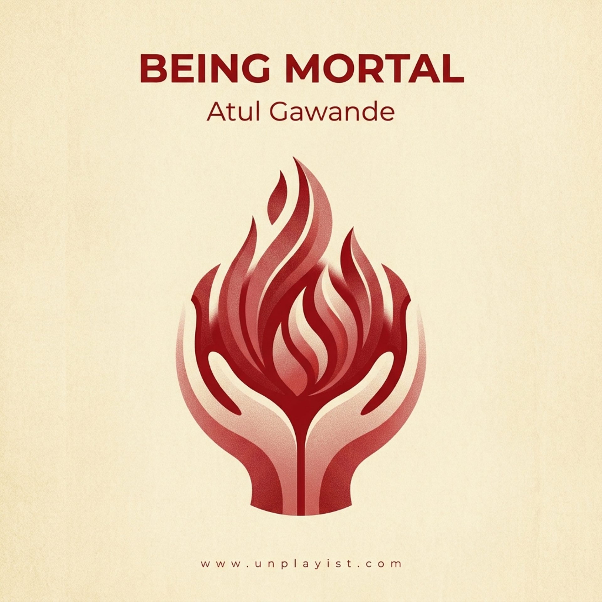 Unplaying: Being Mortal