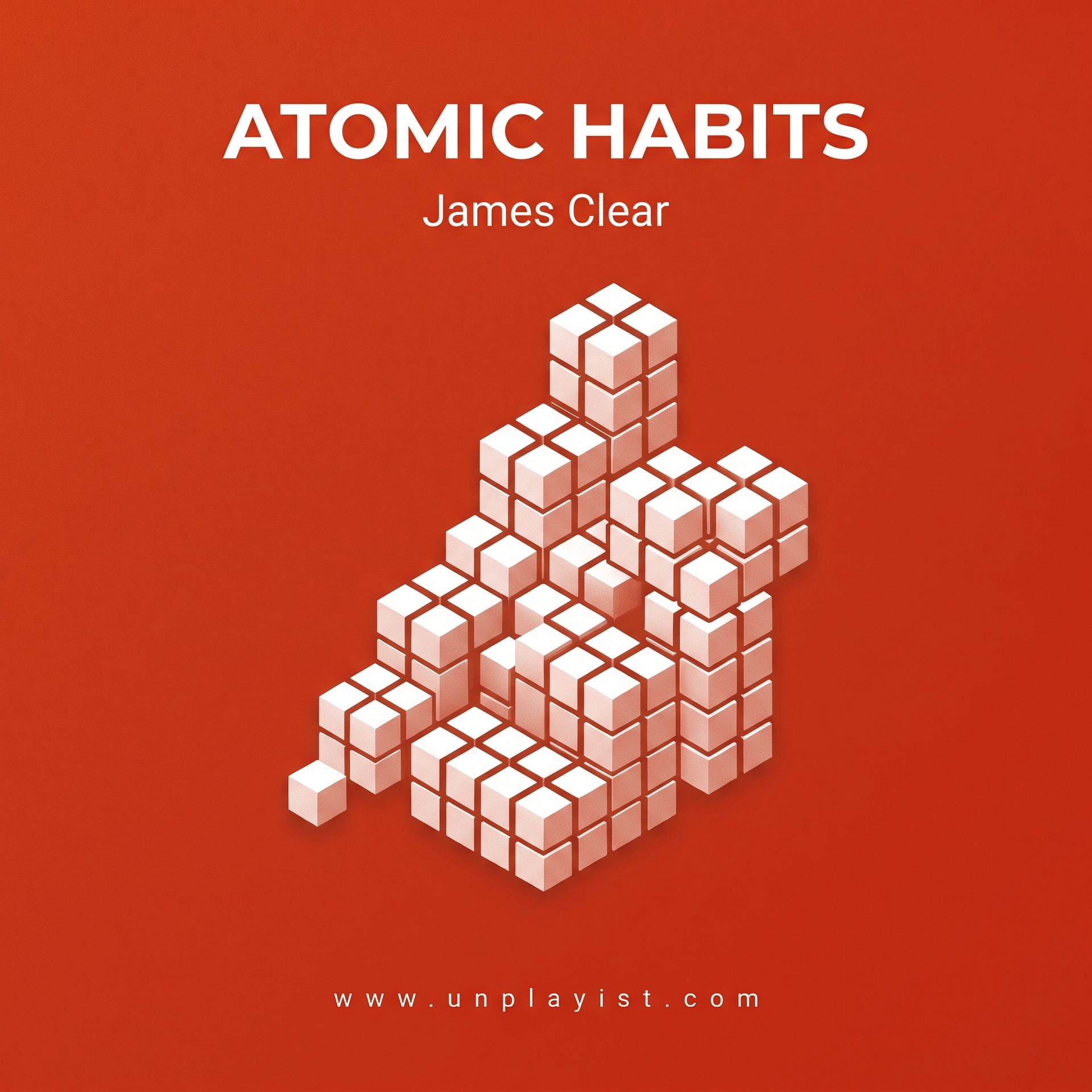 Unplaying: Atomic Habits