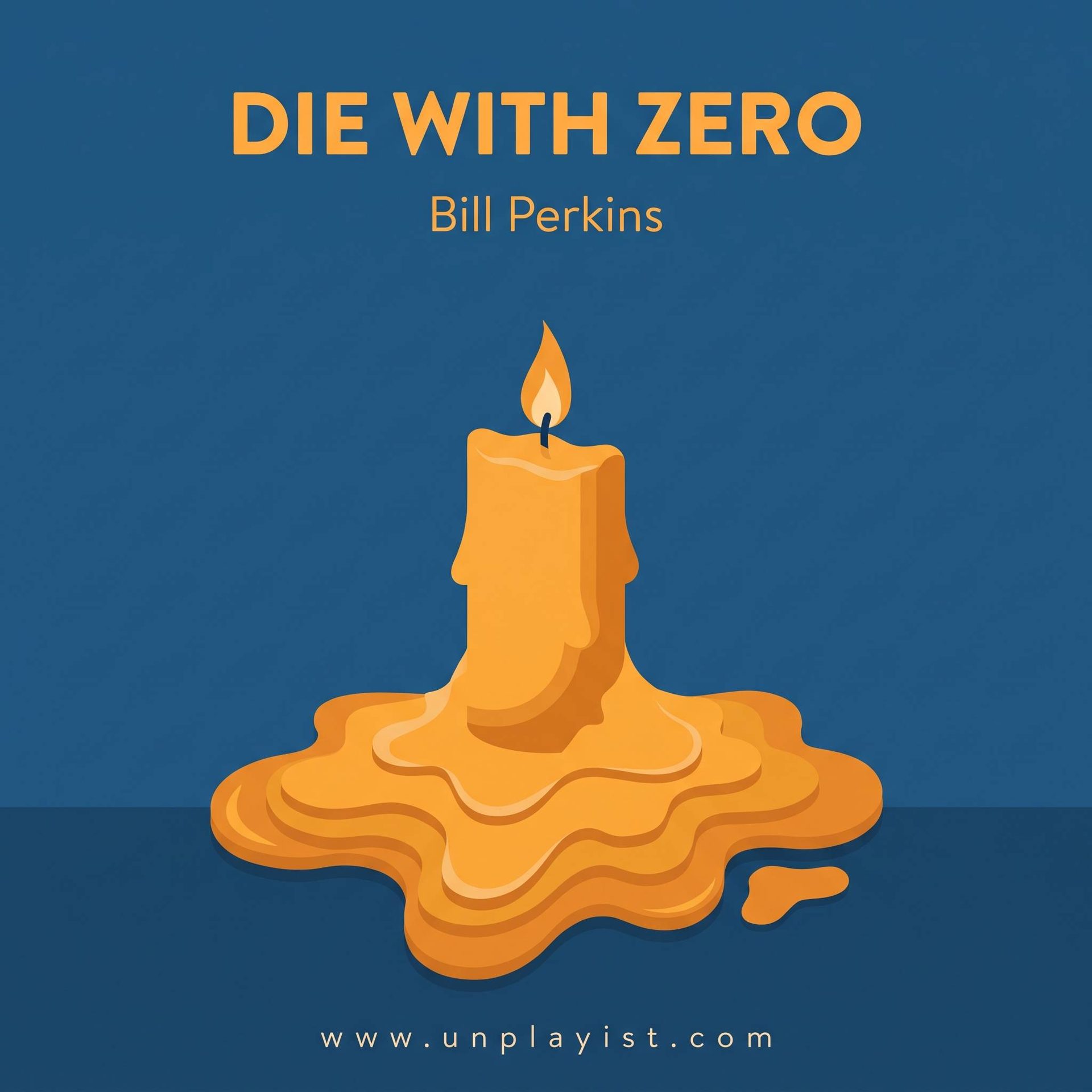 Unplaying: Die With Zero
