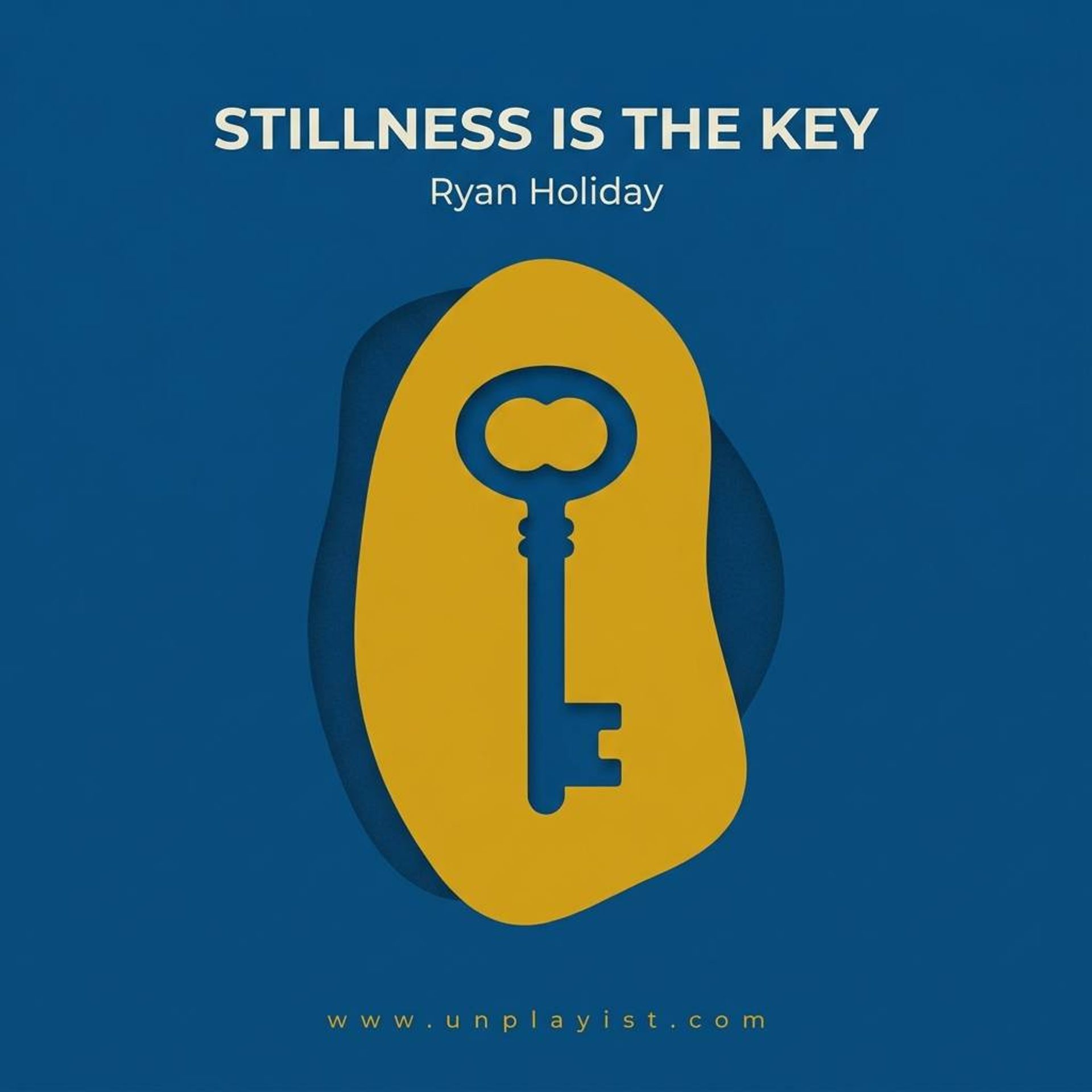 Unplaying: Stillness Is the Key